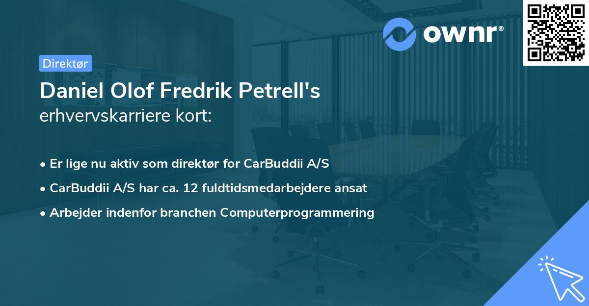 Daniel Olof Fredrik Petrell's erhvervskarriere kort