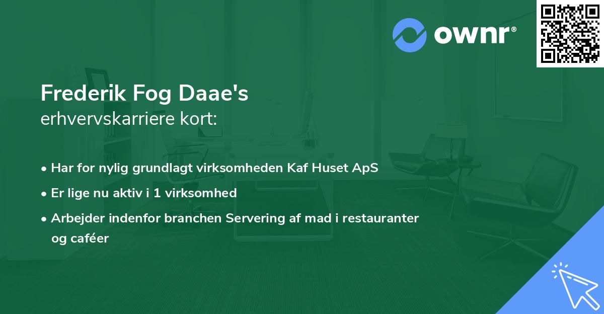 Frederik Fog Daae's erhvervskarriere kort
