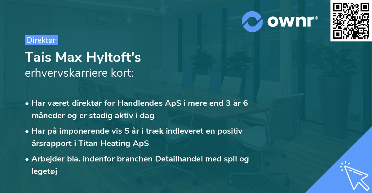 Tais Max Hyltoft's erhvervskarriere kort