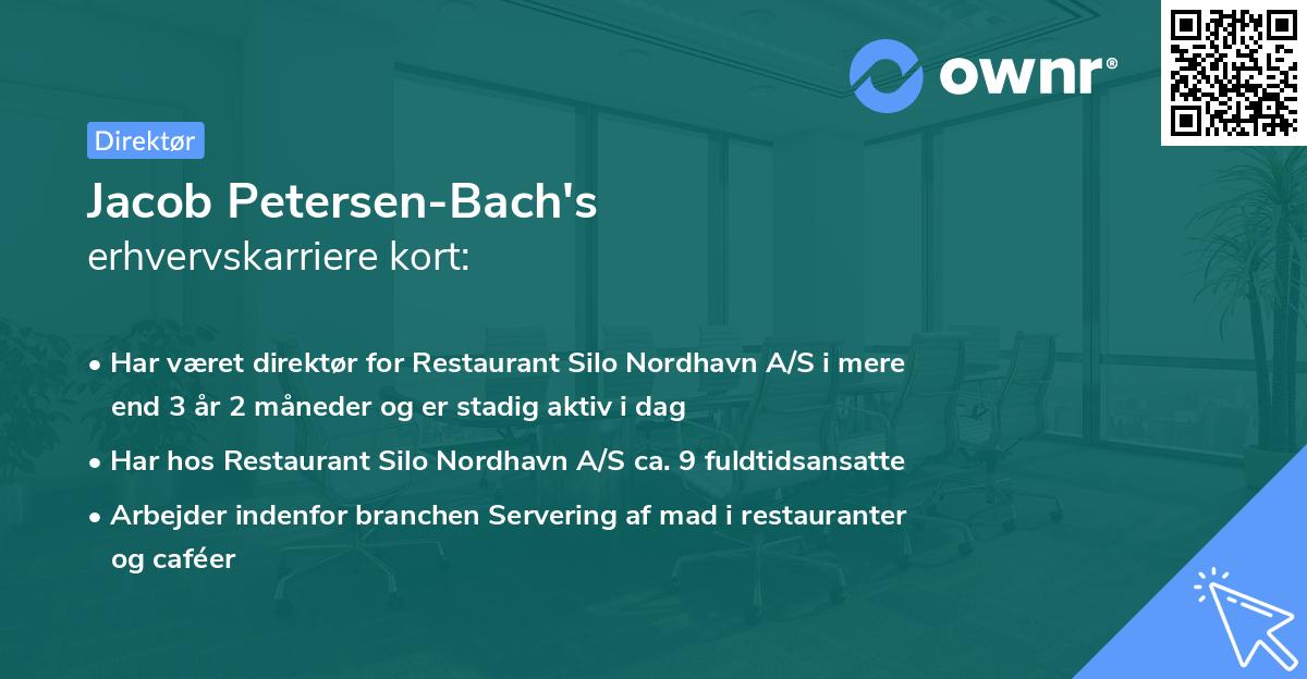Jacob Petersen-Bach's erhvervskarriere kort