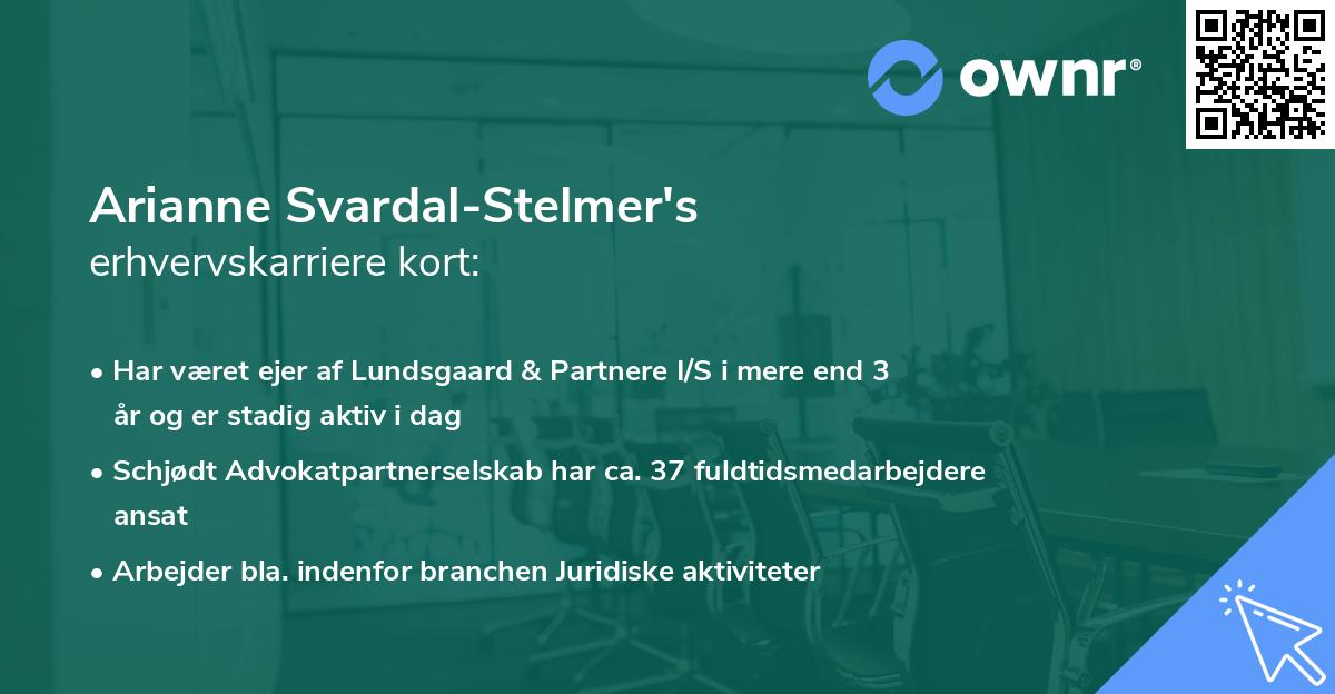 Arianne Svardal-Stelmer's erhvervskarriere kort