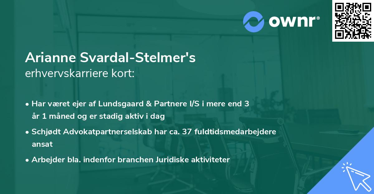 Arianne Svardal-Stelmer's erhvervskarriere kort