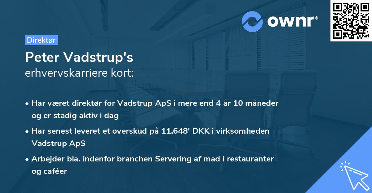 Peter Vadstrup's erhvervskarriere kort