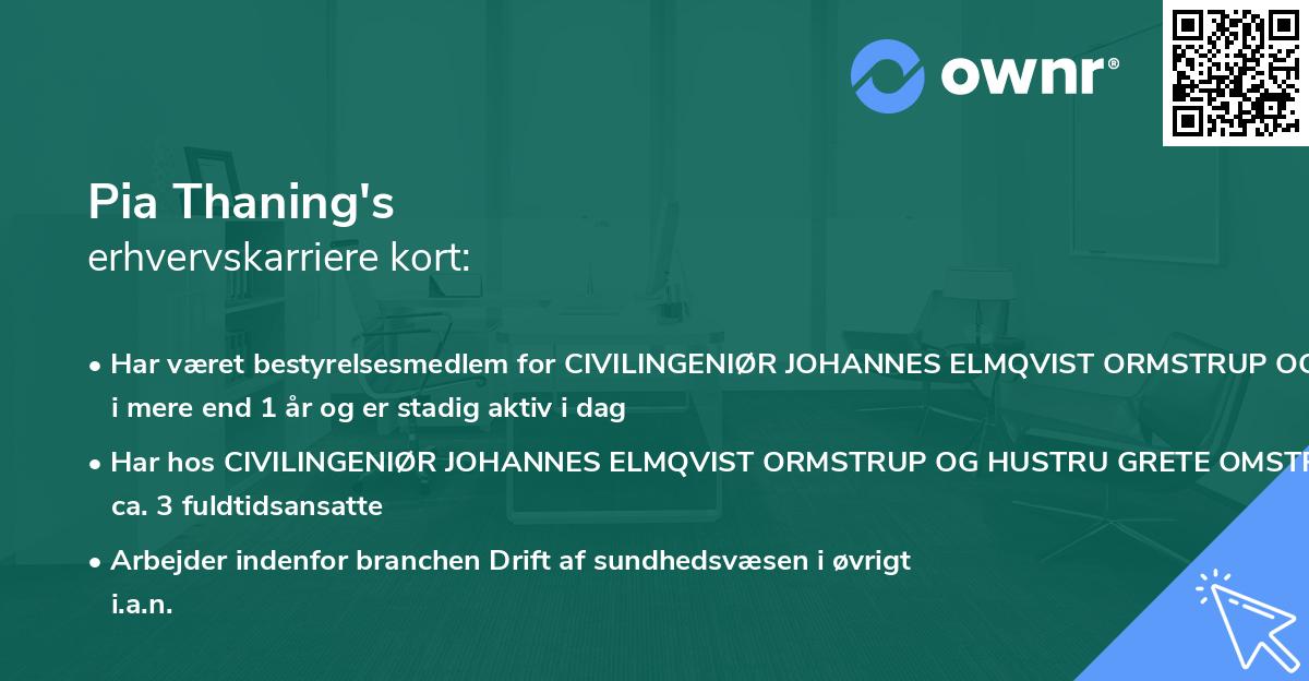 Pia Thaning's erhvervskarriere kort