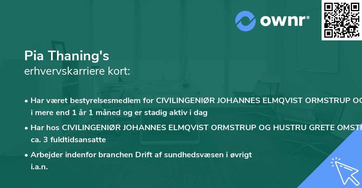 Pia Thaning's erhvervskarriere kort