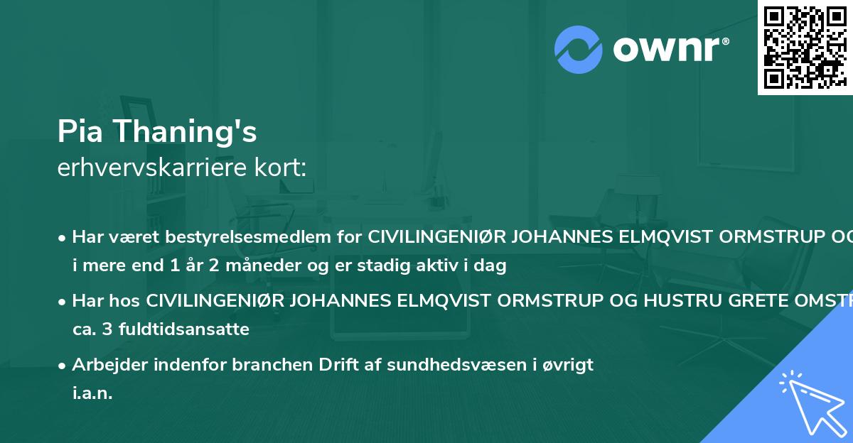 Pia Thaning's erhvervskarriere kort