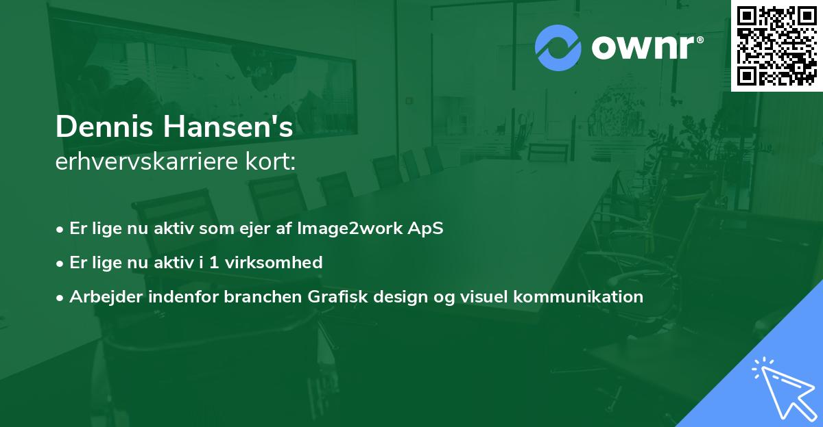 Dennis Hansen's erhvervskarriere kort