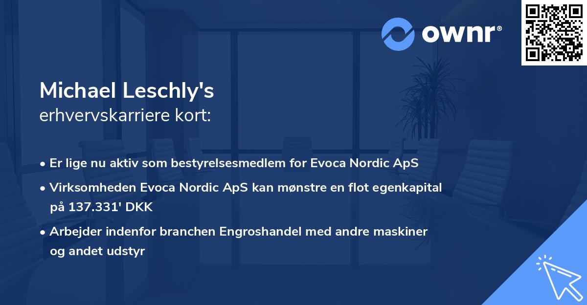 Michael Leschly's erhvervskarriere kort