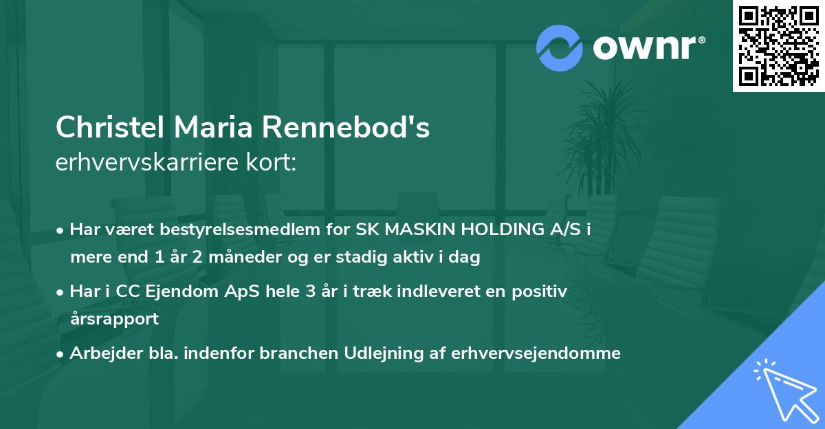 Christel Maria Rennebod's erhvervskarriere kort