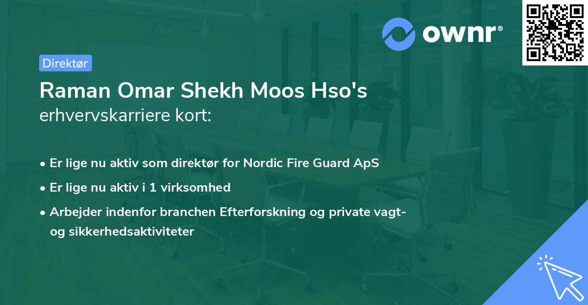 Raman Omar Shekh Moos Hso's erhvervskarriere kort