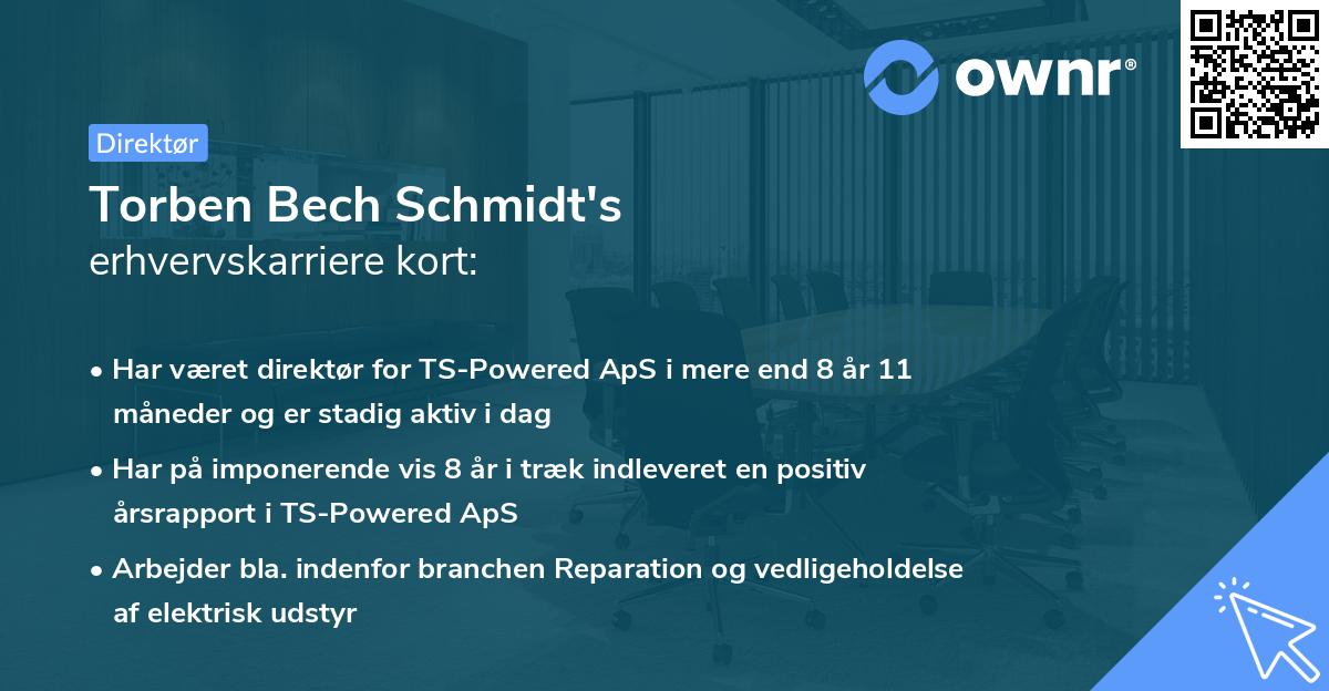 Torben Bech Schmidt's erhvervskarriere kort