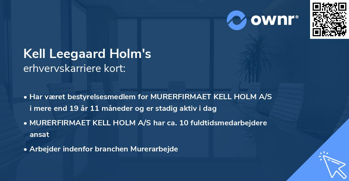 Kell Leegaard Holm's erhvervskarriere kort