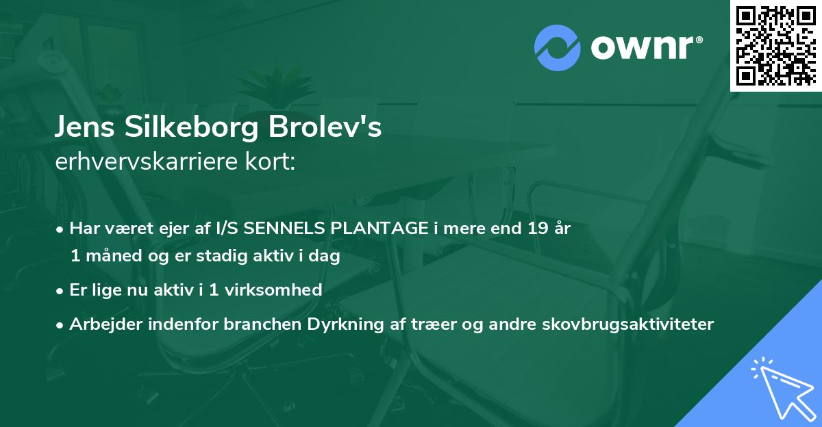 Jens Silkeborg Brolev's erhvervskarriere kort