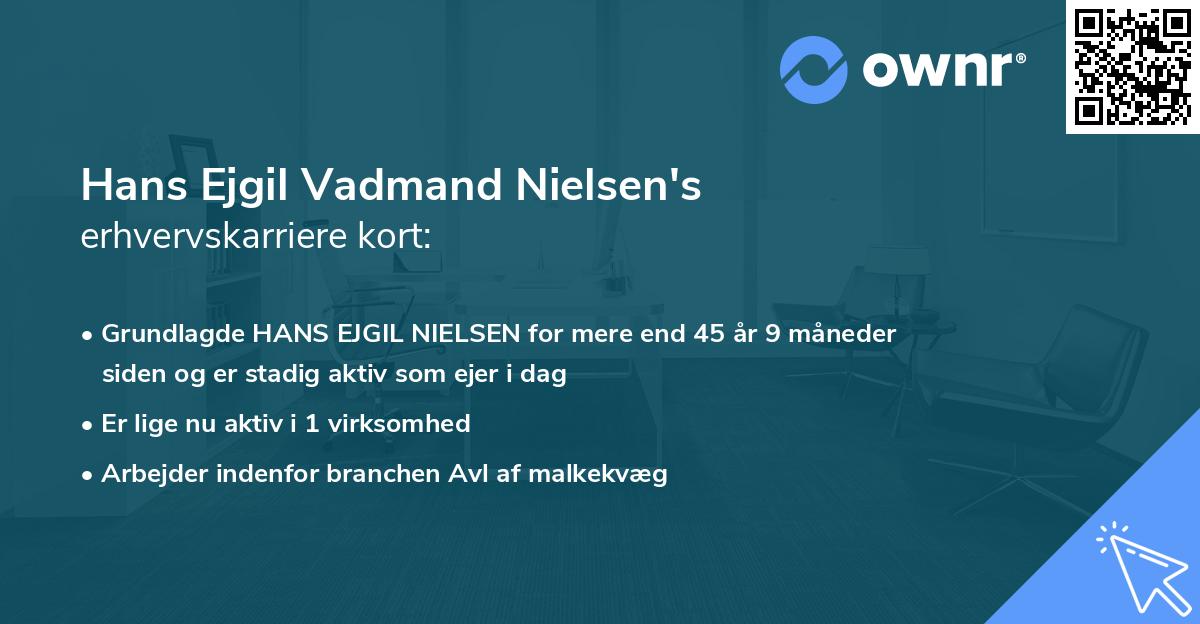 Hans Ejgil Vadmand Nielsen's erhvervskarriere kort