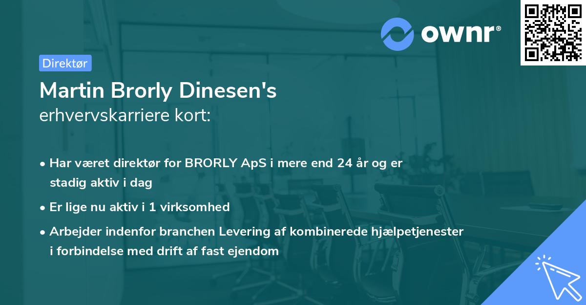 Martin Brorly Dinesen's erhvervskarriere kort