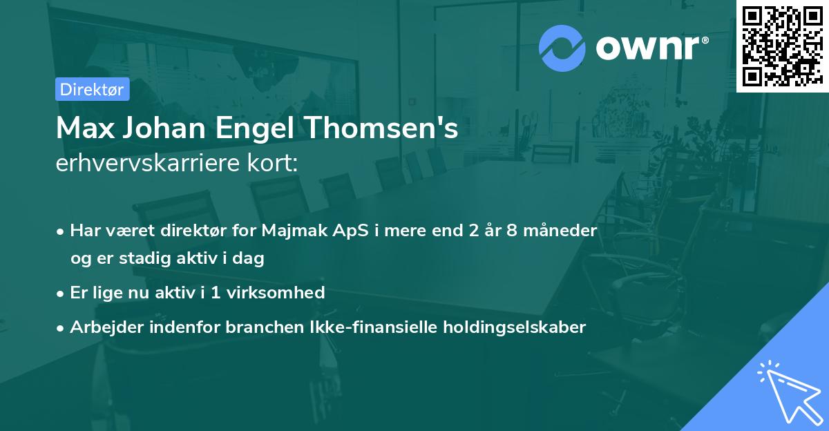 Max Johan Engel Thomsen's erhvervskarriere kort