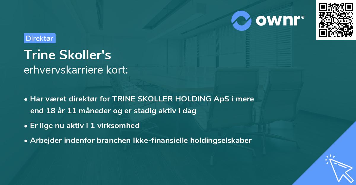 Trine Skoller's erhvervskarriere kort