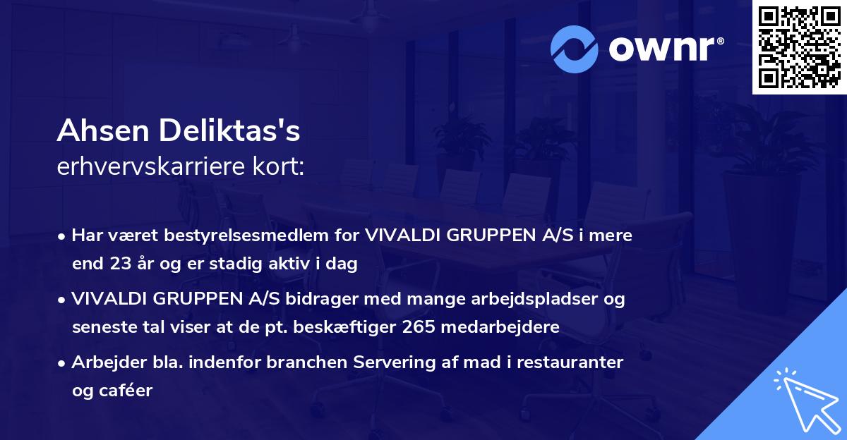 Ahsen Deliktas's erhvervskarriere kort