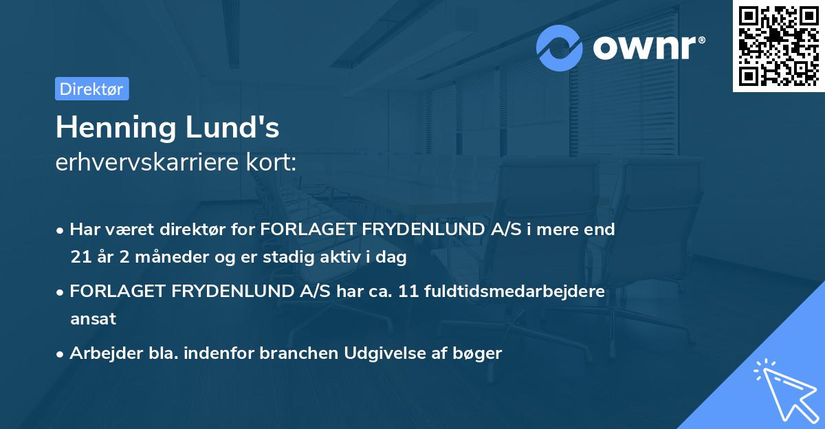 Henning Lund's erhvervskarriere kort