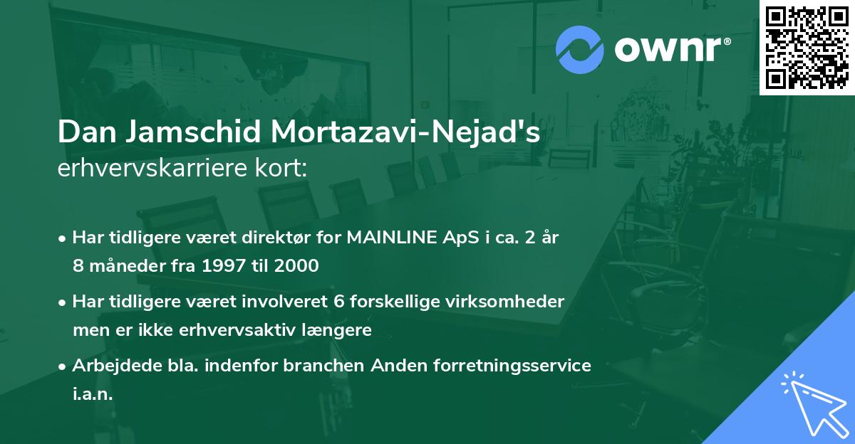 Dan Jamschid Mortazavi-Nejad's erhvervskarriere kort