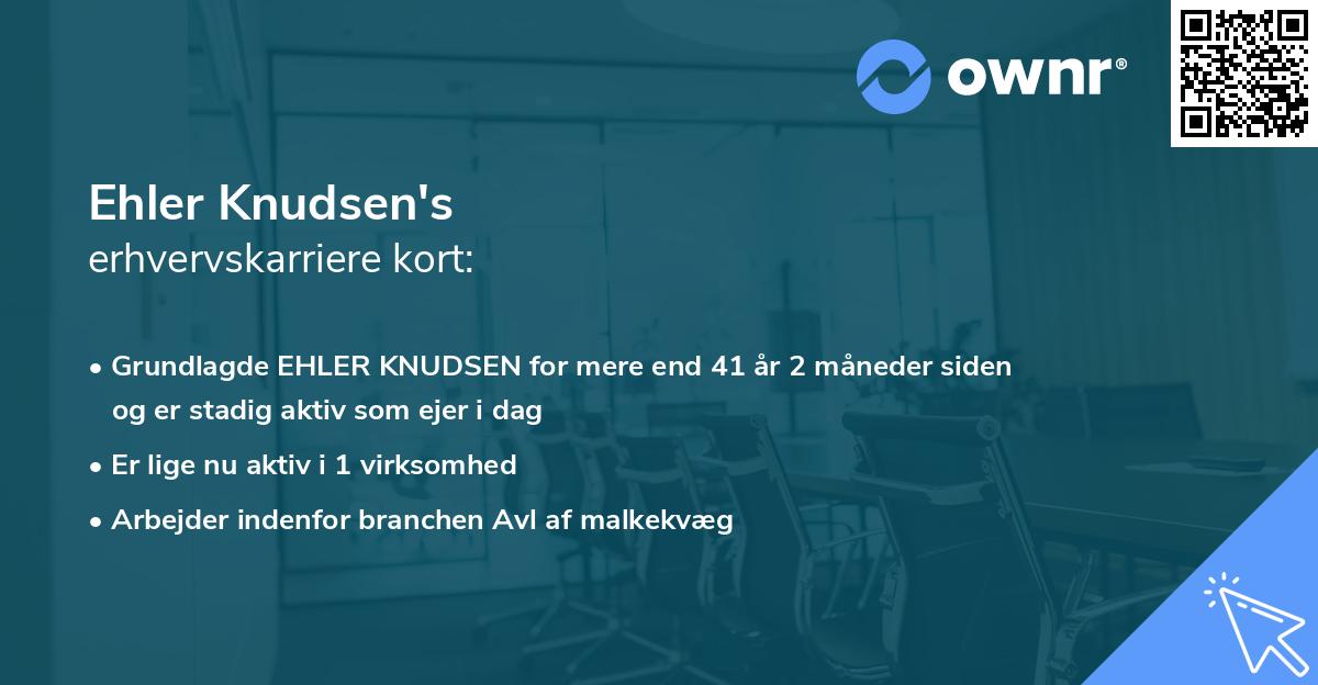 Ehler Knudsen's erhvervskarriere kort