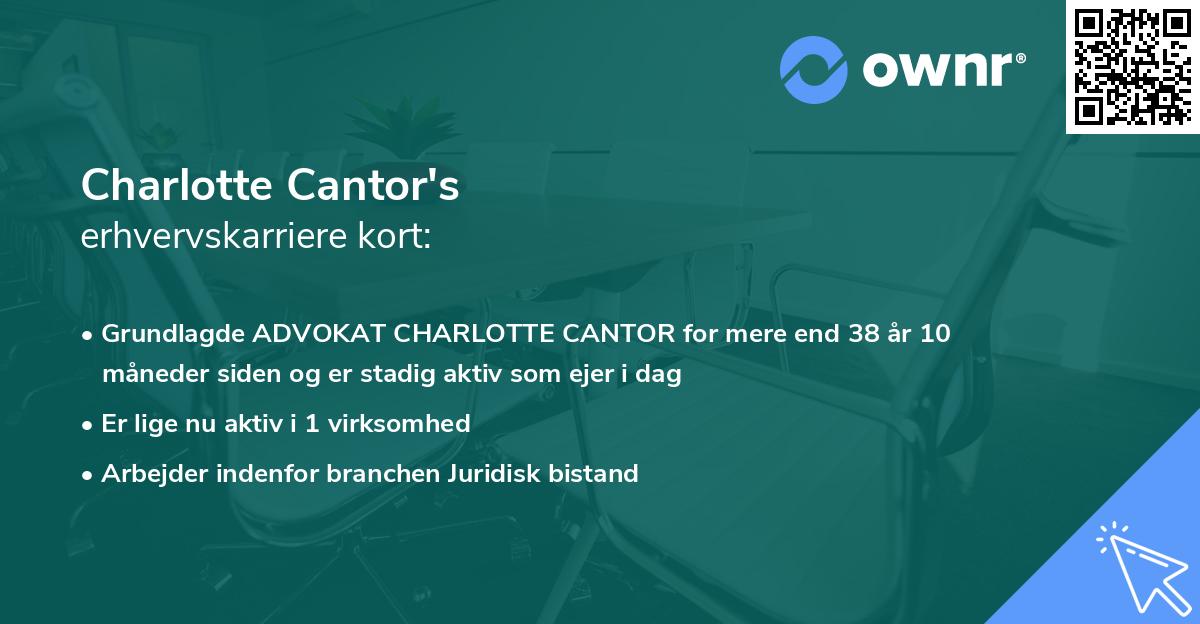 Charlotte Cantor's erhvervskarriere kort