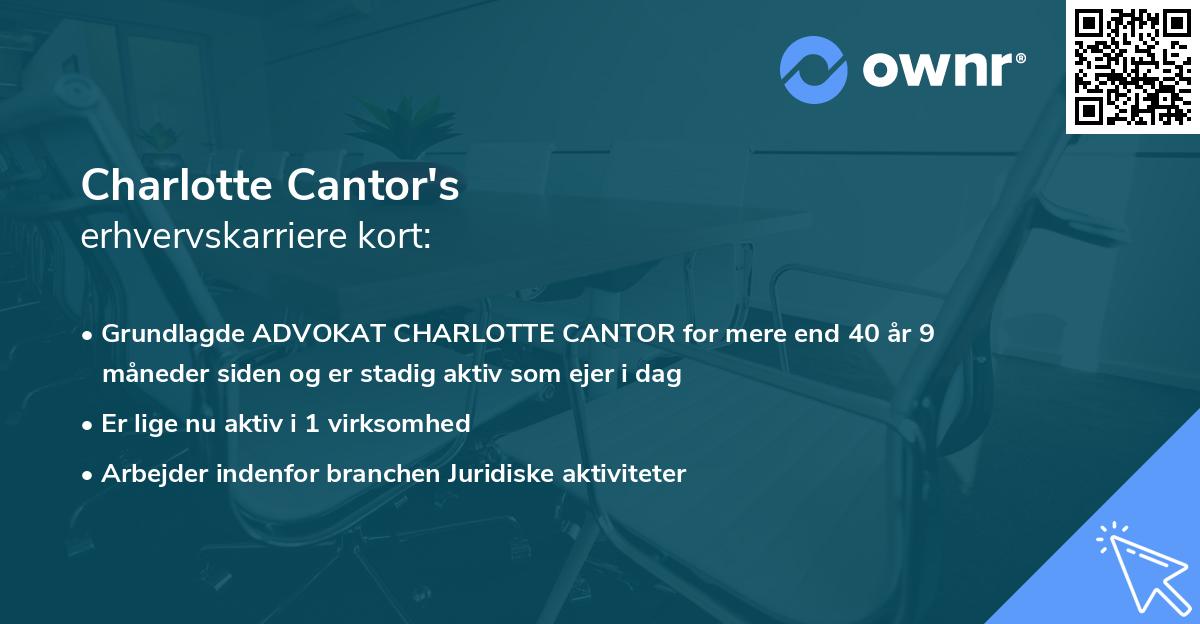 Charlotte Cantor's erhvervskarriere kort