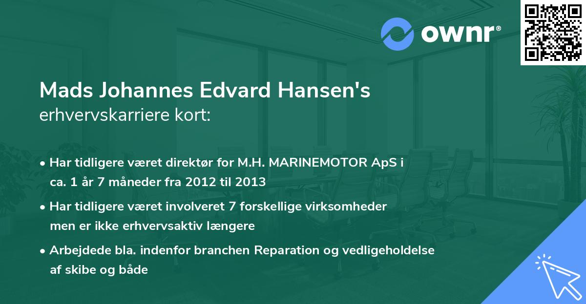 Mads Johannes Edvard Hansen's erhvervskarriere kort