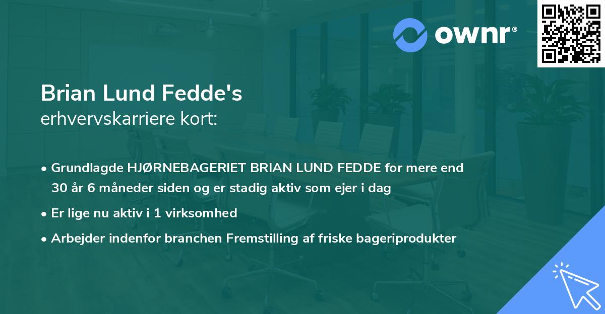 Brian Lund Fedde's erhvervskarriere kort