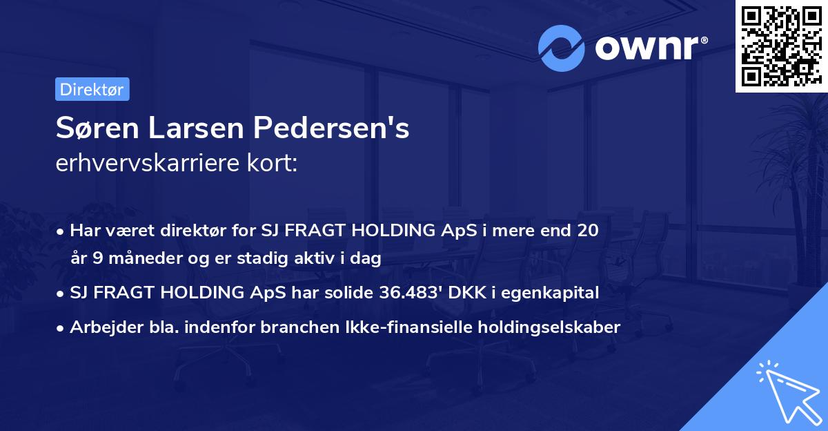 Søren Larsen Pedersen's erhvervskarriere kort