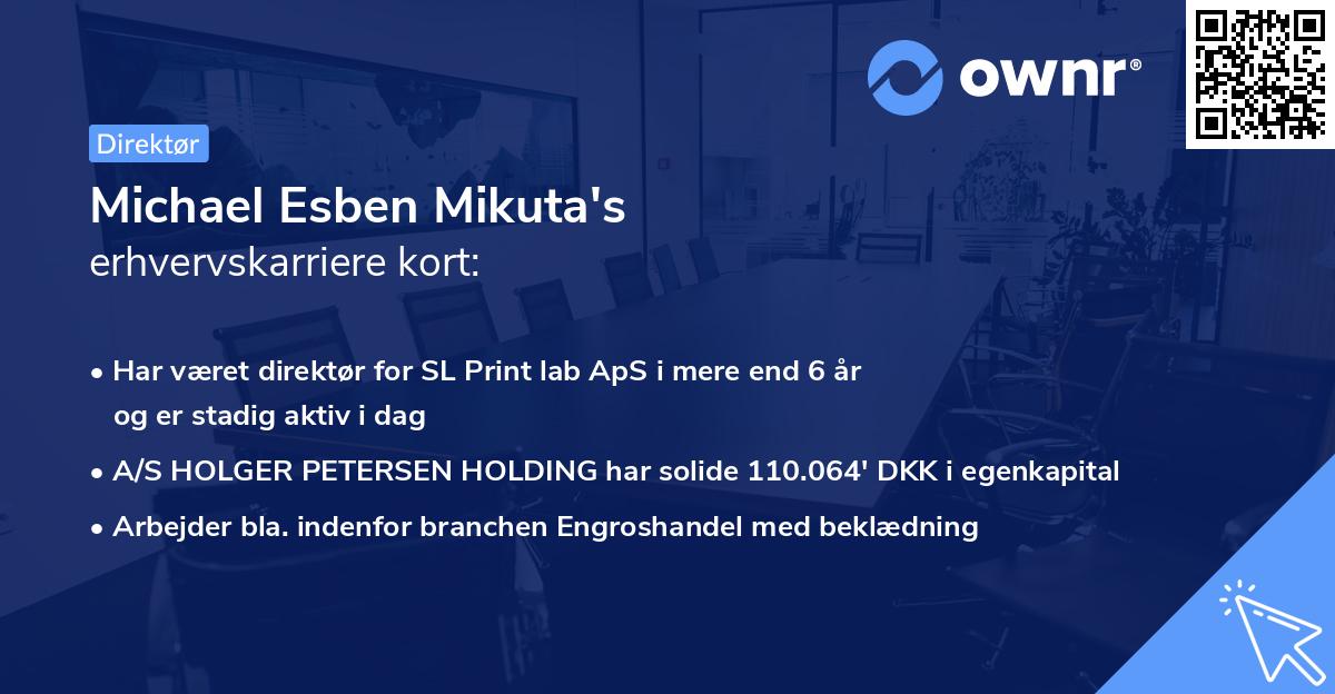 Michael Esben Mikuta's erhvervskarriere kort