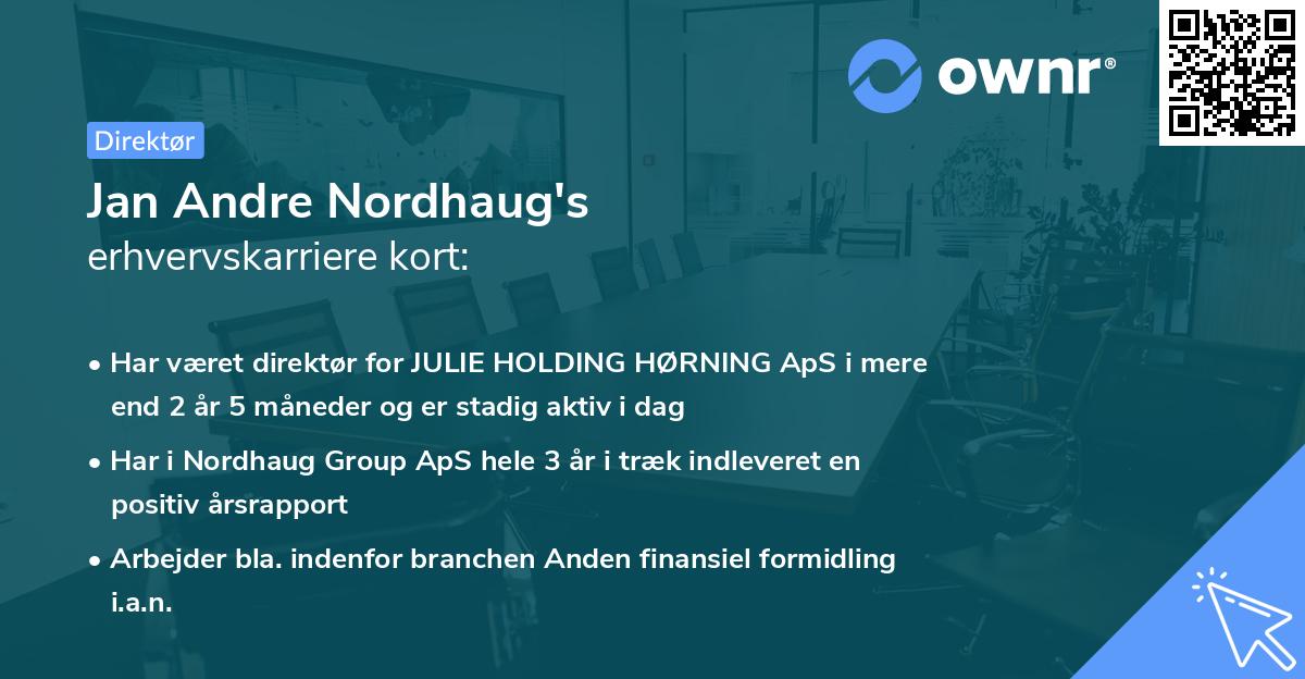 Jan Andre Nordhaug's erhvervskarriere kort