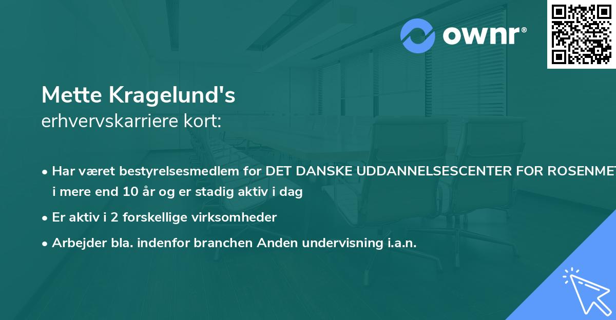 Mette Kragelund's erhvervskarriere kort