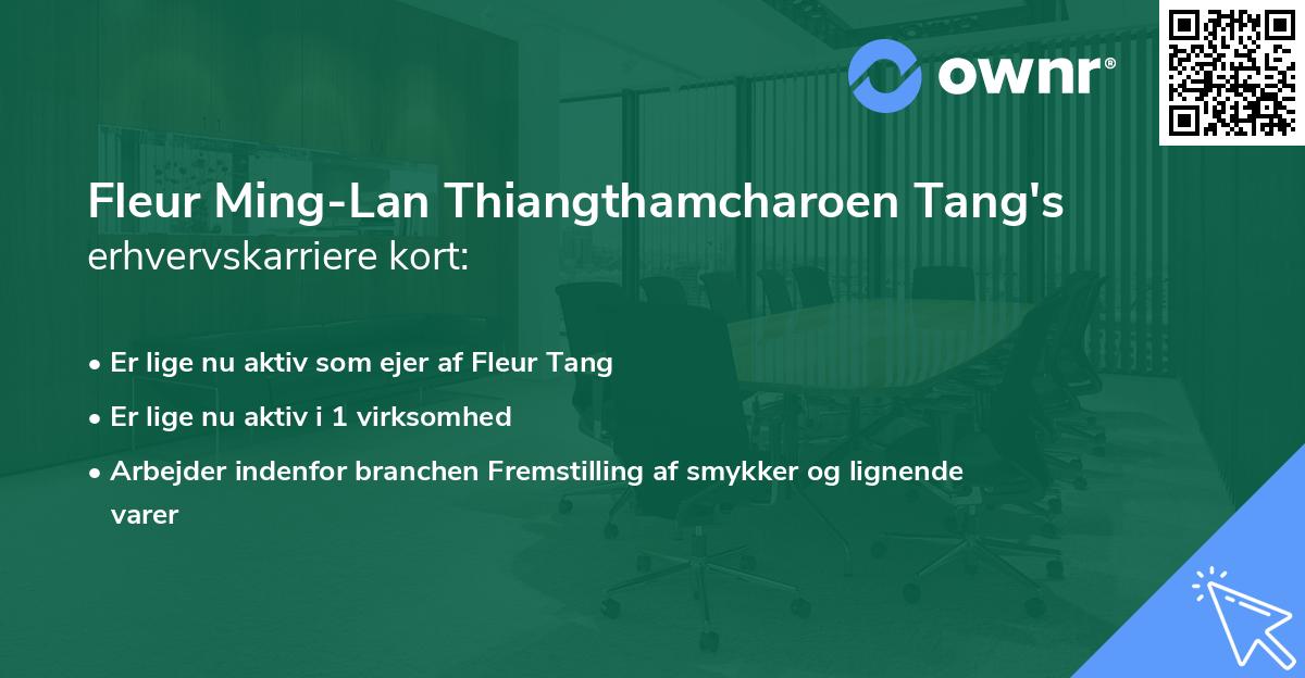 Fleur Ming-Lan Thiangthamcharoen Tang's erhvervskarriere kort