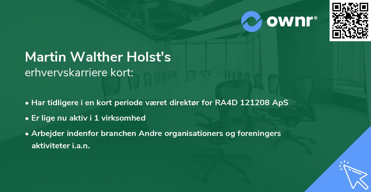 Martin Walther Holst's erhvervskarriere kort