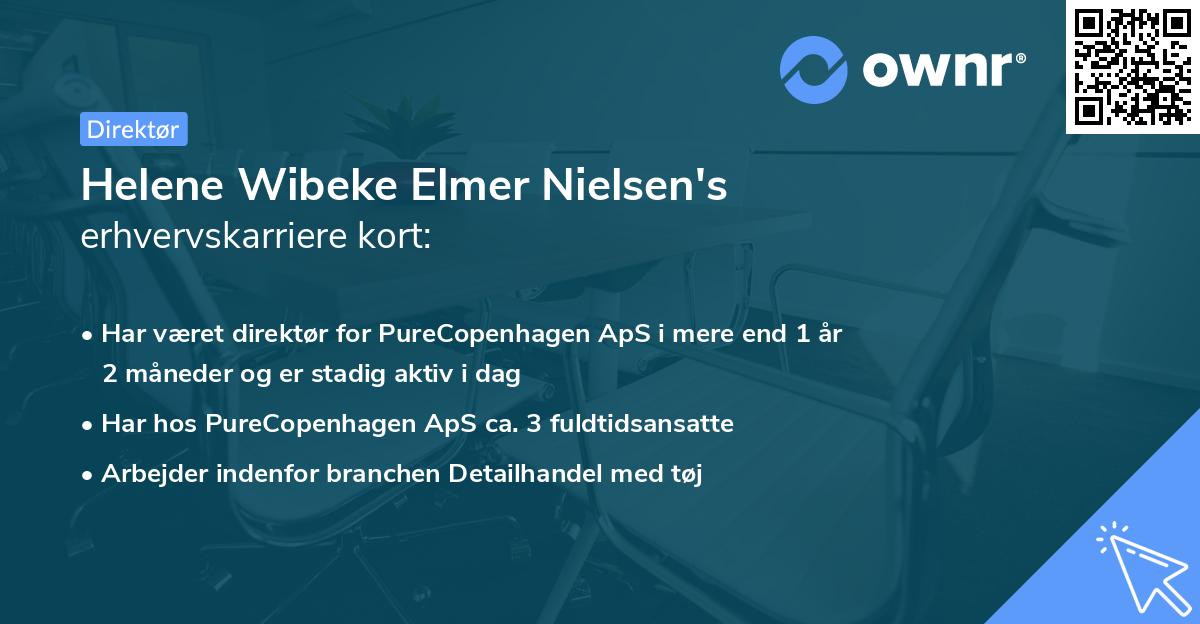 Helene Wibeke Elmer Nielsen's erhvervskarriere kort