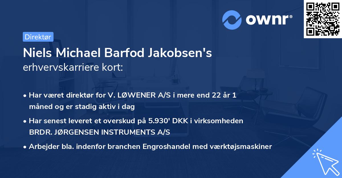 Niels Michael Barfod Jakobsen's erhvervskarriere kort
