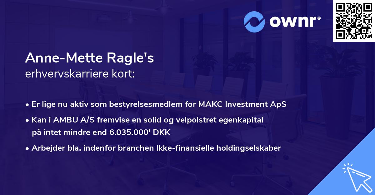 Anne-Mette Ragle's erhvervskarriere kort