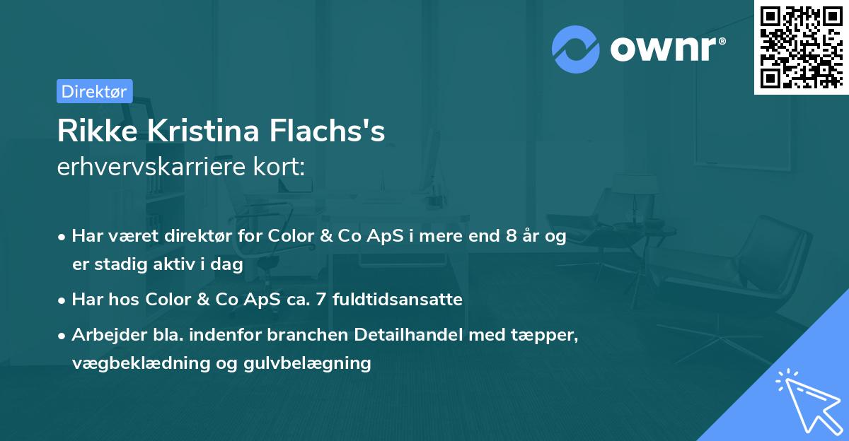 Rikke Kristina Flachs's erhvervskarriere kort