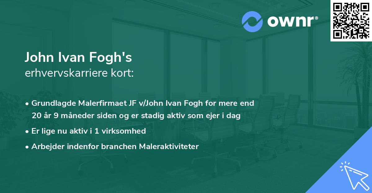 John Ivan Fogh's erhvervskarriere kort