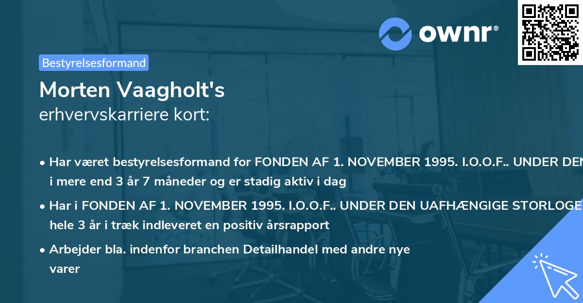 Morten Vaagholt's erhvervskarriere kort