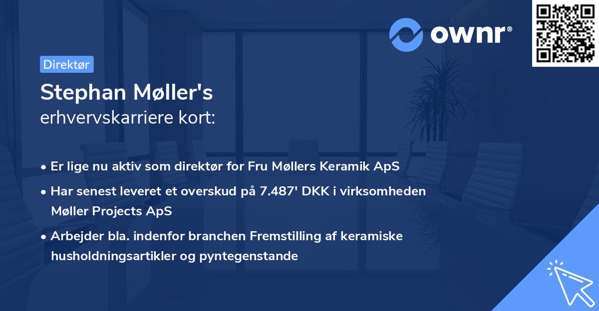 Stephan Møller's erhvervskarriere kort