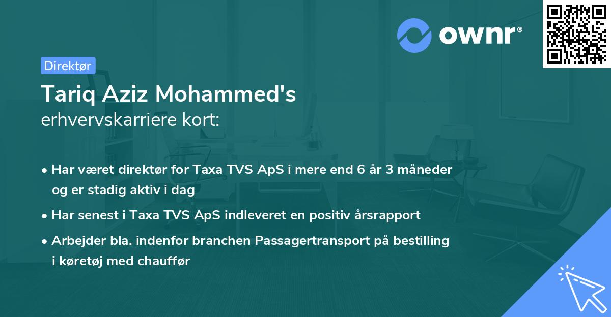 Tariq Aziz Mohammed's erhvervskarriere kort