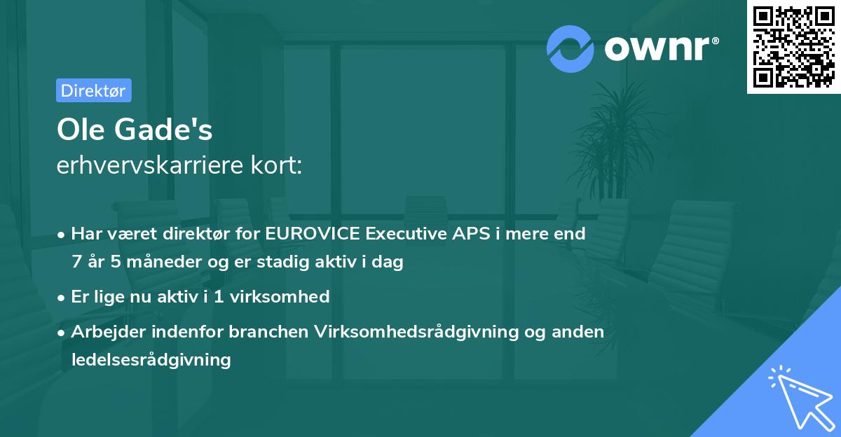 Ole Gade's erhvervskarriere kort
