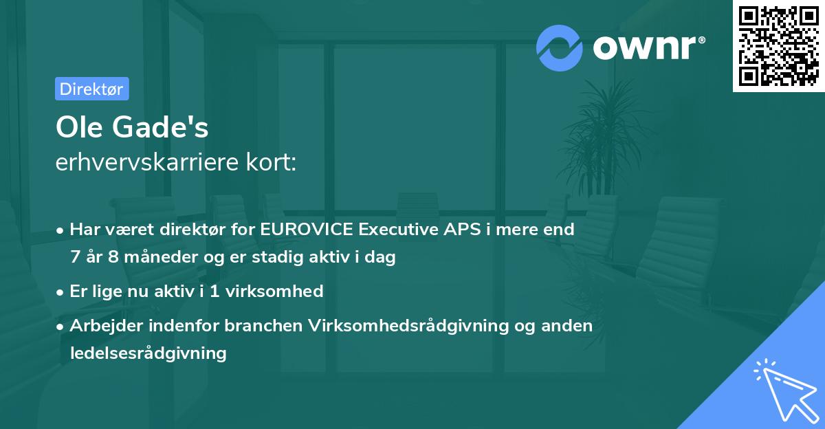 Ole Gade's erhvervskarriere kort