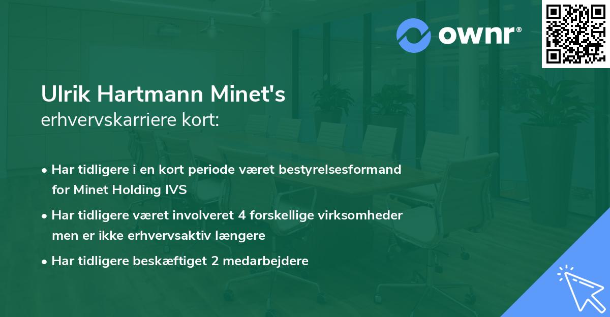 Ulrik Hartmann Minet's erhvervskarriere kort