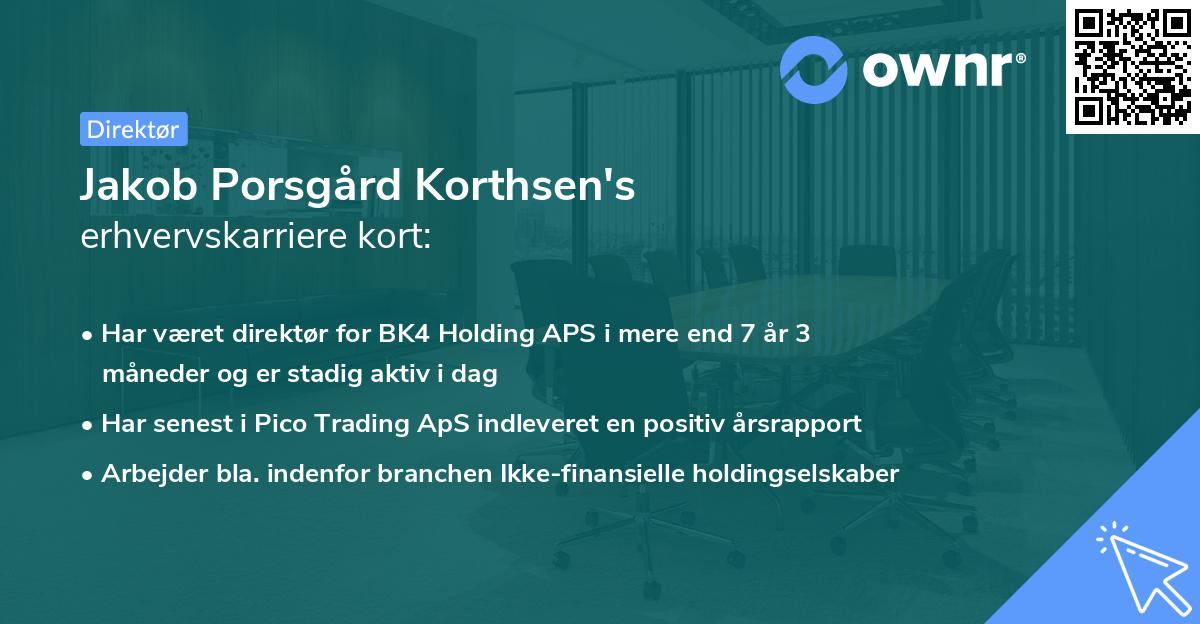 Jakob Porsgård Korthsen's erhvervskarriere kort