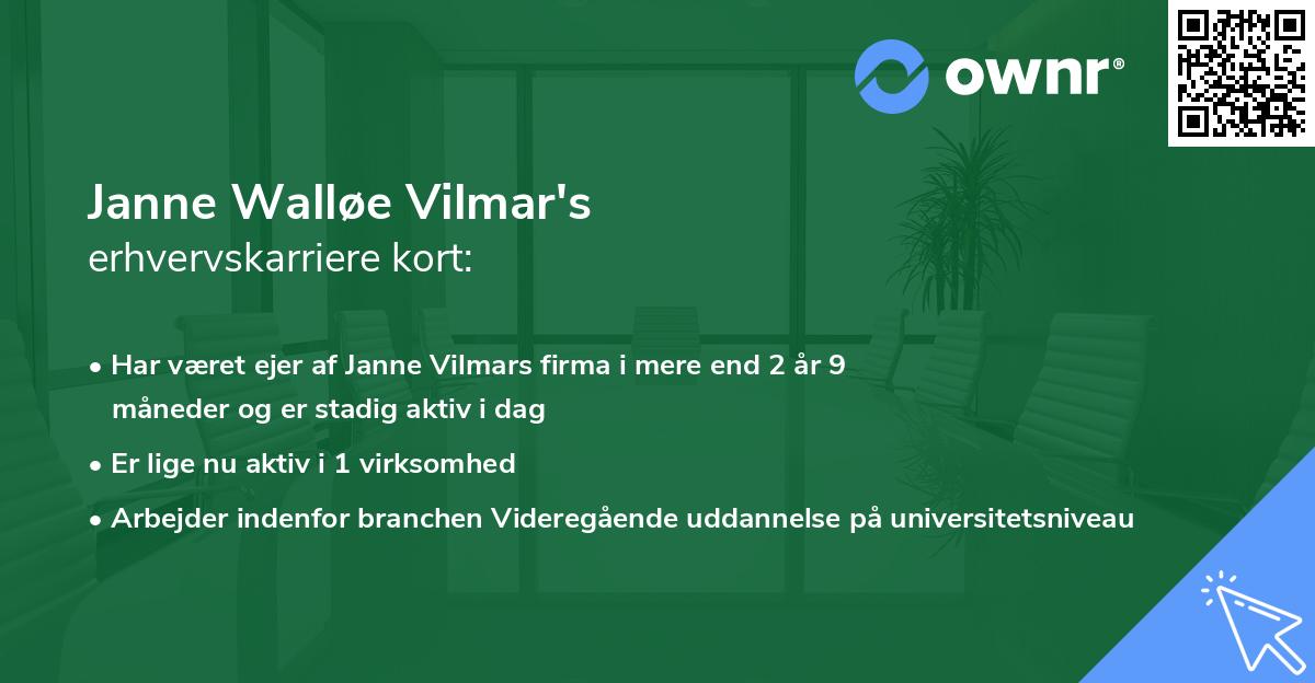 Janne Walløe Vilmar's erhvervskarriere kort