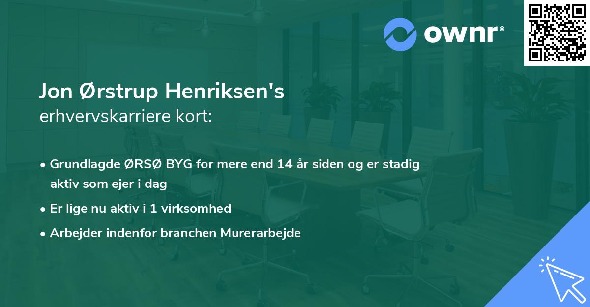 Jon Ørstrup Henriksen's erhvervskarriere kort