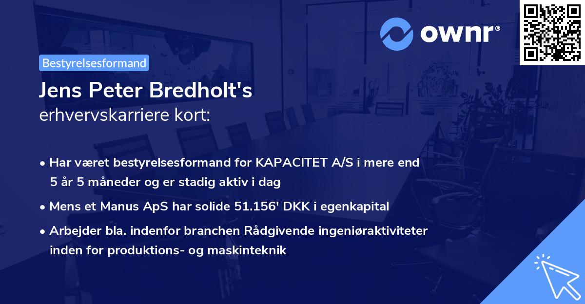 Jens Peter Bredholt's erhvervskarriere kort